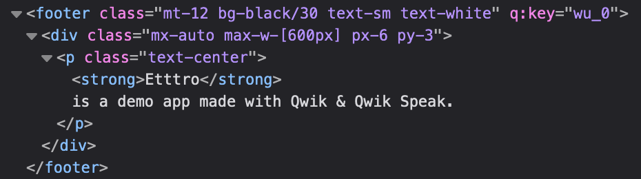 Screenshot of browser DOM inspector showing rendered HTML. A paragraph with the class attribute "text-center" is shown containing the text "Etttro is a demo app made with Qwik & Qwik Speak," where "Etttro" is enclosed in a strong tag.